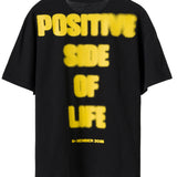 Positive Side of Life T-Shirt