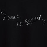 Louder is Better Oversize Black T-Shirt